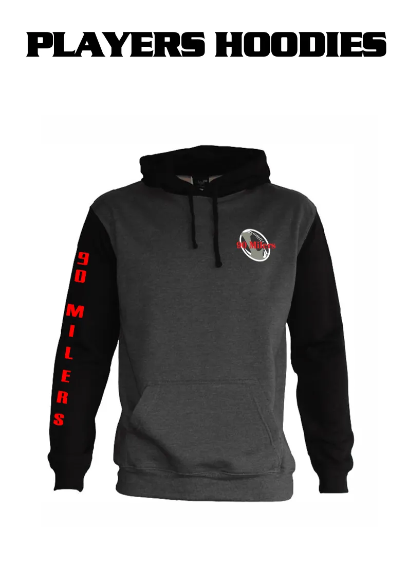 90 Milers Players Hoodies